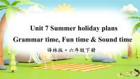 新版-牛津译林版六年级下册Unit 7 Summer holiday plans课文配套ppt课件