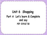 Unit 6 Part A 第2课时 课件＋教案＋素材