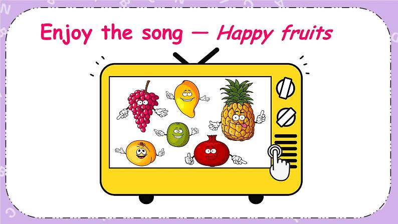 三年级英语下册（人教PEP版）Unit 5 Do you like pears Part A 第三课时 课件+教案+素材02