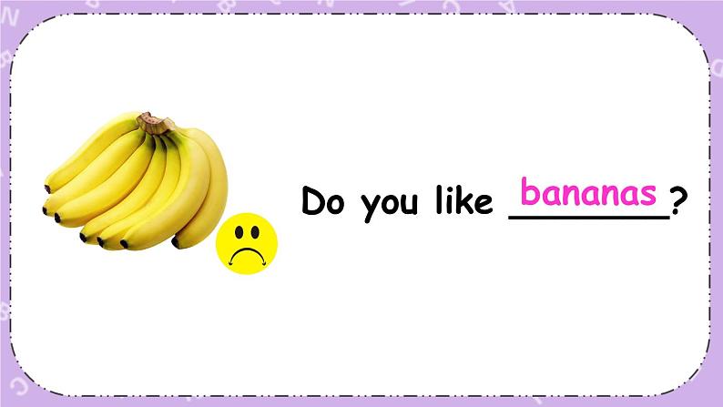 三年级英语下册（人教PEP版）Unit 5 Do you like pears Part A 第三课时 课件+教案+素材05