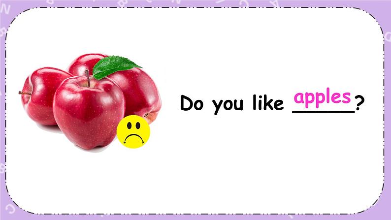 三年级英语下册（人教PEP版）Unit 5 Do you like pears Part A 第三课时 课件+教案+素材06