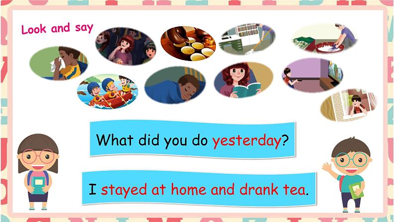 Unit 2 Last weekend PB Read and write 课件第4页