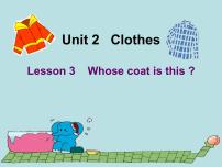 小学英语Lesson 3 Whose coat is this?多媒体教学ppt课件