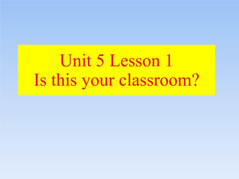 三下U5nit Lesson1课件PPT01
