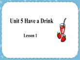 三年级下册英语课件-Unit 5 Have a Drink重大版 (3)