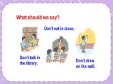 Unit 4    Don’t talk here第2課時（Part C, Part D）課件+教案+素材