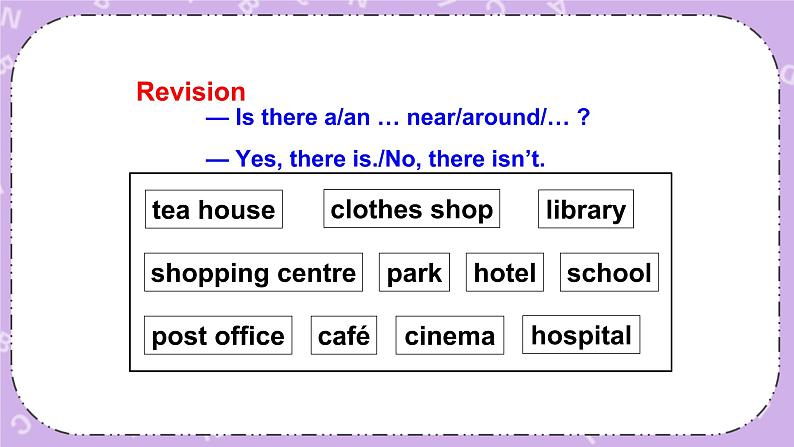 Unit 7 There’s a post office near my school第2课时（Part C，Part D）课件+教案+素材03