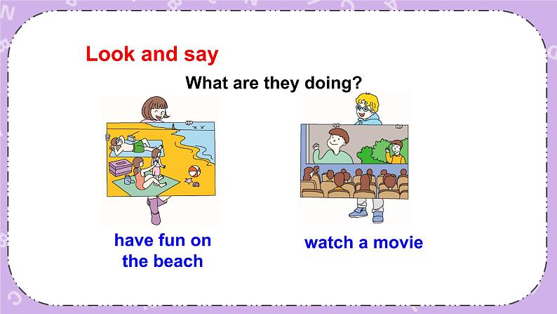 Unit 1 A family outing 第2课时（Part C, Part D） 课件+教案+素材05