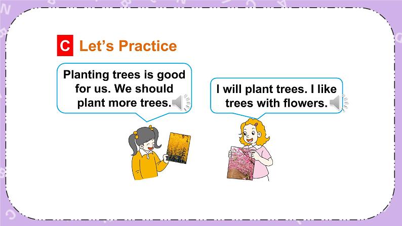 Unit 4 Planting trees is good for us第2课时（Part C，Part D）课件+教案+素材06