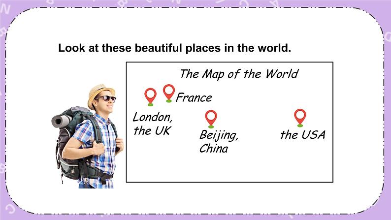 Unit 9 Look at these beautiful places in the world第1课时（Part A，Part B）课件第4页