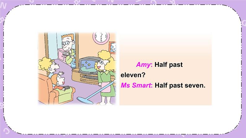 Module 7 Unit 1 My father goes to work at eight o’clock every morning.课件第7页