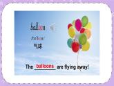 Module 4 Unit 1 The balloons are flying away第1课时 课件+教案+素材