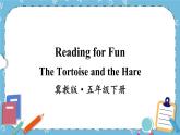 The Tortoise and the Hare课件+素材