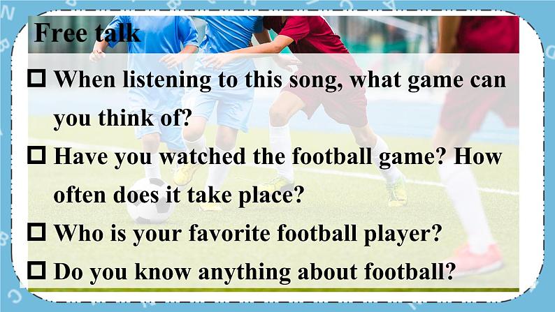 Lesson 6 A Famous Football Player课件第3页