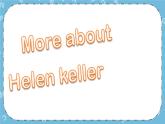 Lesson 12 Helen Keller课件+教案+素材