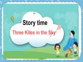 Lesson 18 Three Kites in the Sky课件+教案+素材