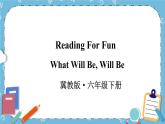 What Will Be, Will Be课件+素材