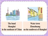 Unit 7 Shanghai Is in the Southeast of China Part C 课件＋教案＋素材
