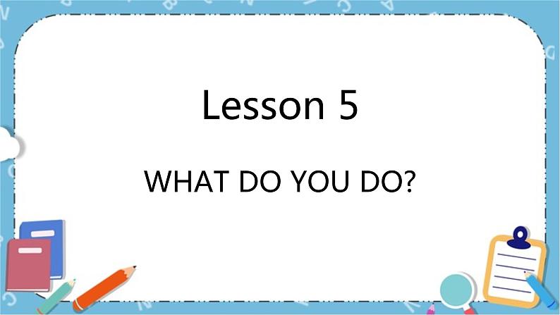 Lesson5 第2课时 课件第1页