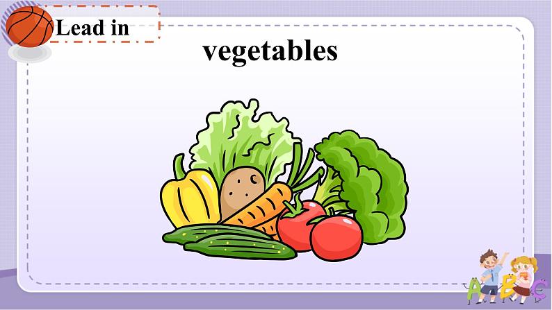 Lesson 9 Eat More Vegetables and Fruit! 课件+教案+练习+音视频素材04