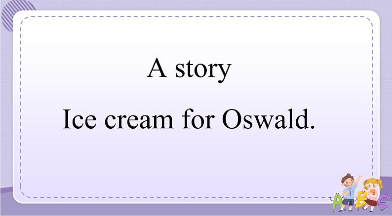 Unit 3 Mary's diary 第3课时 Part4&5（课件+教案+音视频素材）02