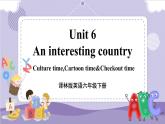 Unit 6 An interesting country 第3课时（课件+教案+音视频素材）