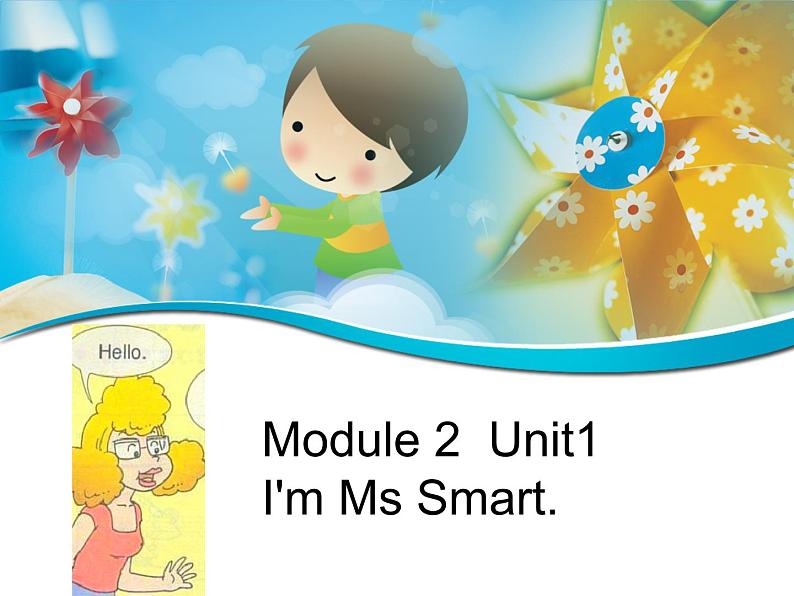 外研三年级起点三年级上册《Module 2Unit 1 I'm Ms Smart.》PPT课件 (3)04