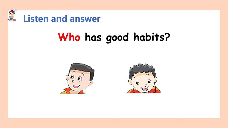 Unit2 Good  habits Story time课件 2022-2023学年译林版（三起）英语六年级 下册第6页