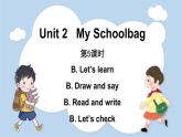 Unit 2 My schoolbag  Part B Let's learn & Let’s play（课件）人教版四年级英语上册