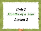 Unit2 Months of a year Lesson 2 - 1课件PPT