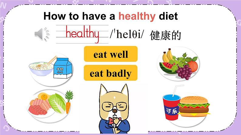 Unit 3 A healthy diet Story time 课件+教案+素材04