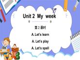 人教PEP版五年级英语上册———Unit 2 My week part A 第2课时（课件）