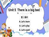 人教PEP版五年级英语上册———Unit 5 There is a big bed  part A 第2课时（课件）