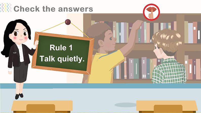 Unit 6 Work quietly! B Let's try & Let's talk课件08