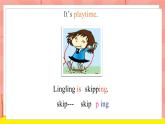 外研版（一起）英语二年级下册课件 Module 5《Unit 1 Lingling is skipping》