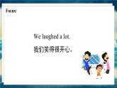 外研版（一起）英語五年級下冊課件 《Module9Unit 1 We laughed a lot.》