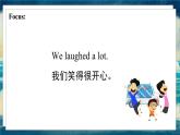 外研版（一起）英语五年级下册课件 《Module9Unit 1 We laughed a lot.》