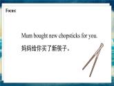外研版（一起）英语五年级下册课件 《Module9Unit 2 Mum bought new chopsticks for you.》