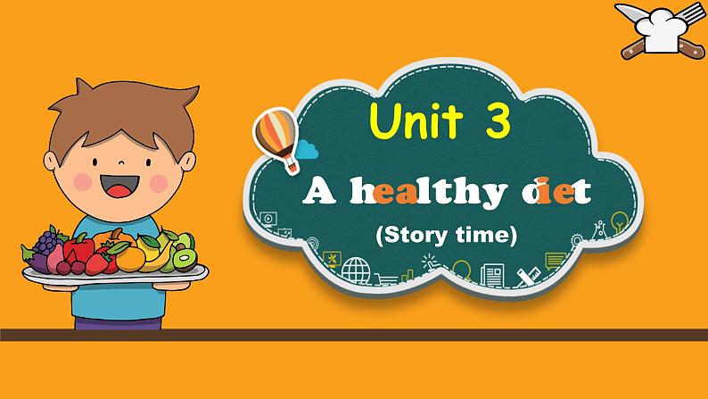 Unit3 A healthy diet Story time（课件）译林版（三起）英语六年级下册第3页