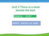 Lesson3 There is a desk beside the bed 第二课时 课件