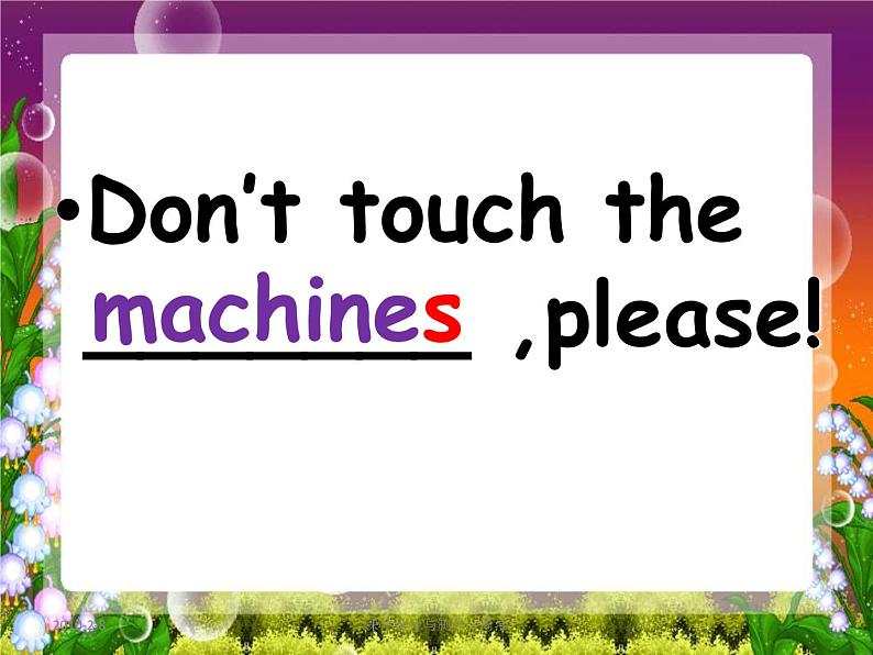 外研版一起小学英语四下《Module 1Unit 1 Don’t touch the machines ,please!》PPT课件06