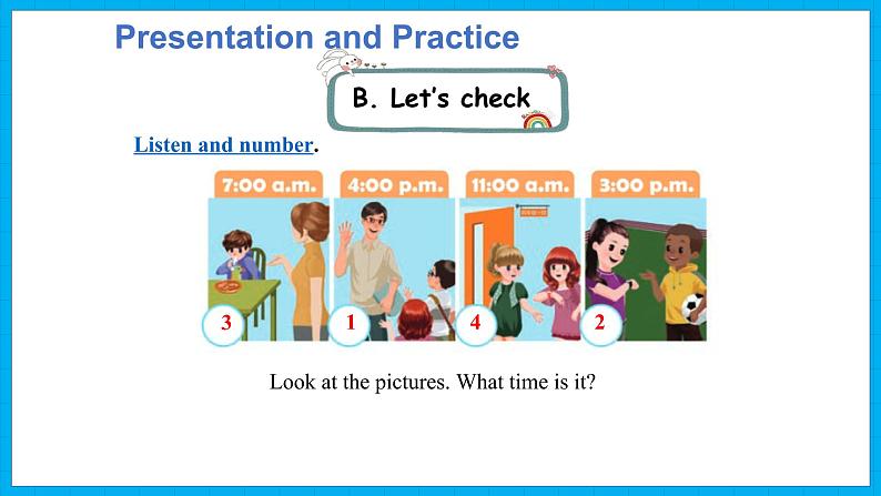 Unit 2　What time is it？Part B Read and write &Part B Let’s check & Part C  Story time（课件）人教PEP版英语四年级下册08
