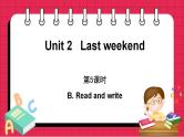 Unit 2 Part B Read and write（课件）人教PEP版英语六年级下册