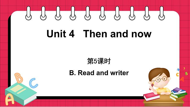 Unit 4 Part B Read and write（课件）人教PEP版英语六年级下册第1页