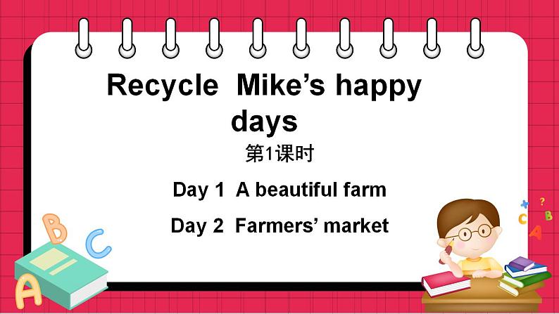 Recycle　Mike＇s happy days 第1课时（课件）人教PEP版英语六年级下册第1页