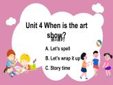 Unit 4 Part A Let’s spell & Part B Let’s wrap it up & PartC Story time（课件）人教PEP版英语五年级下册