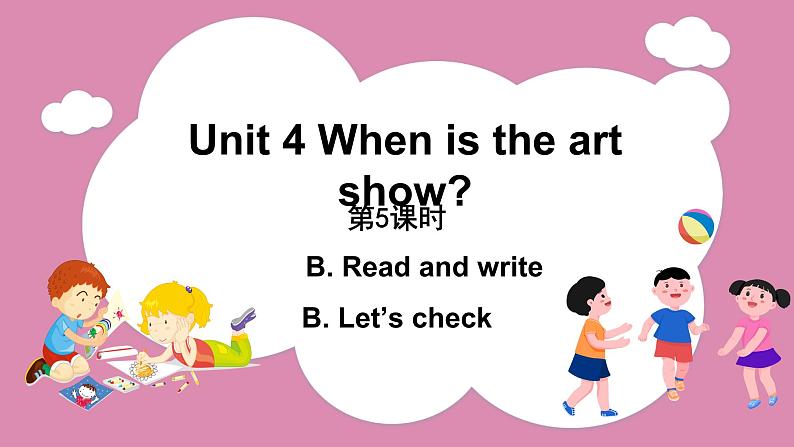 Unit 4 Part B Read and write & Let’s check（课件）人教PEP版英语五年级下册01