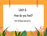 Unit 6 第5课时 B Read and write 课件+教案+素材