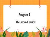 Recycle 1 第2课时 课件+教案+素材