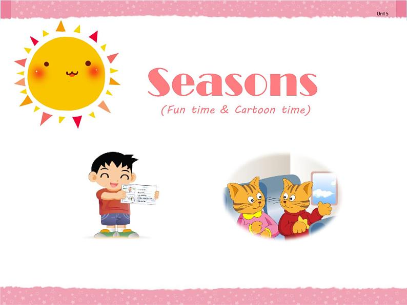 Unit5 Seasons Fun time & Cartoon time课件 译林版（三起）英语四年级下册01